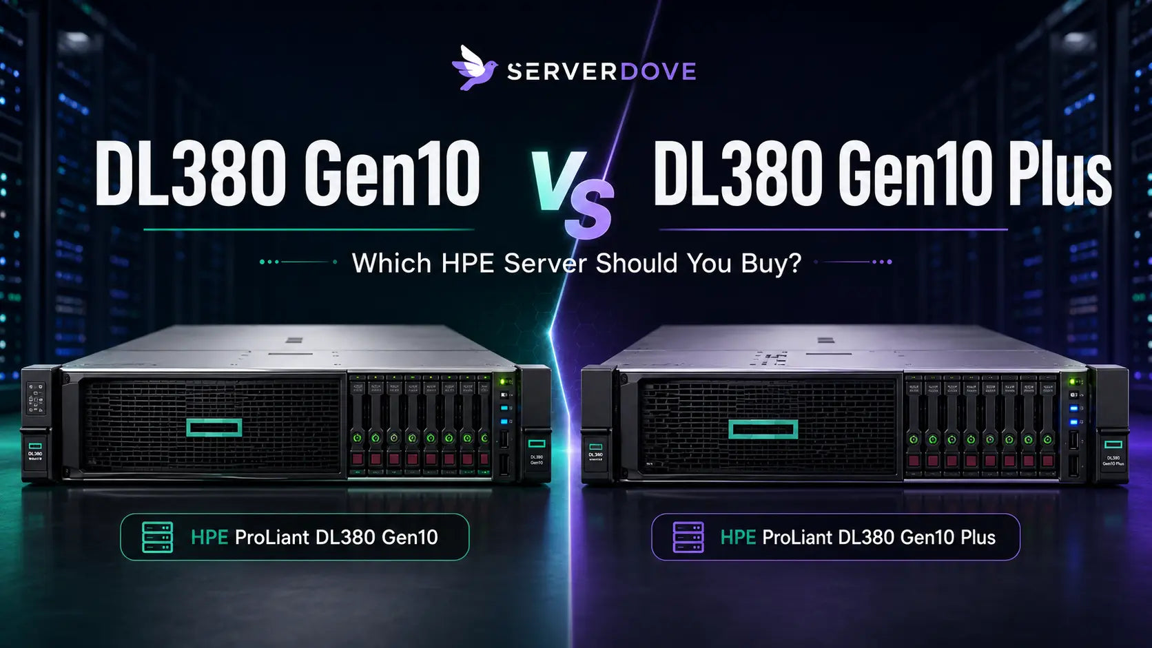 HPE ProLiant DL380 Gen10 vs Gen10 Plus: Which Server Should You Buy?
